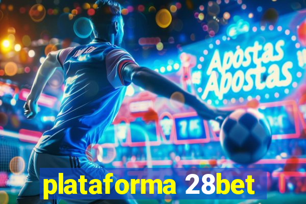 plataforma 28bet